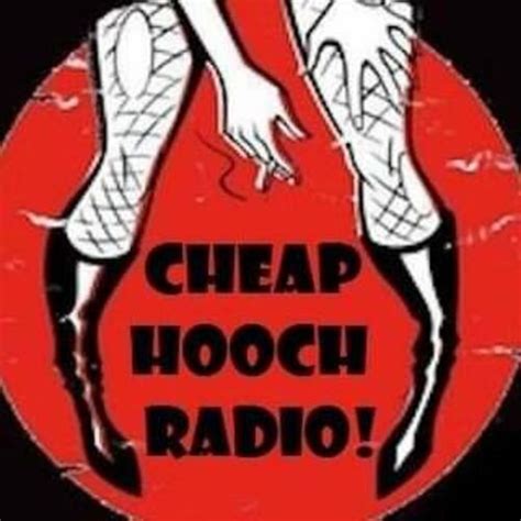 chloe cheap hooch radio|We're back on the air this Sunday with .